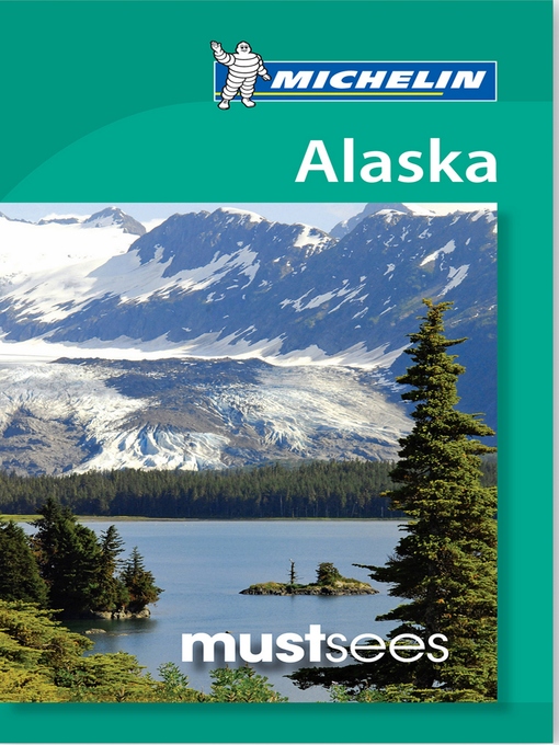Title details for Alaska by Michelin - Wait list